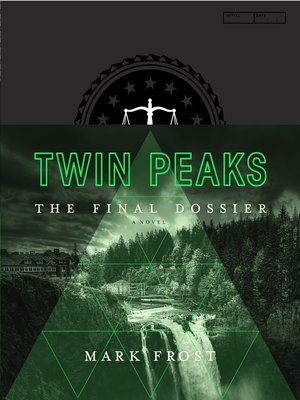 cover image of Twin Peaks: The Final Dossier